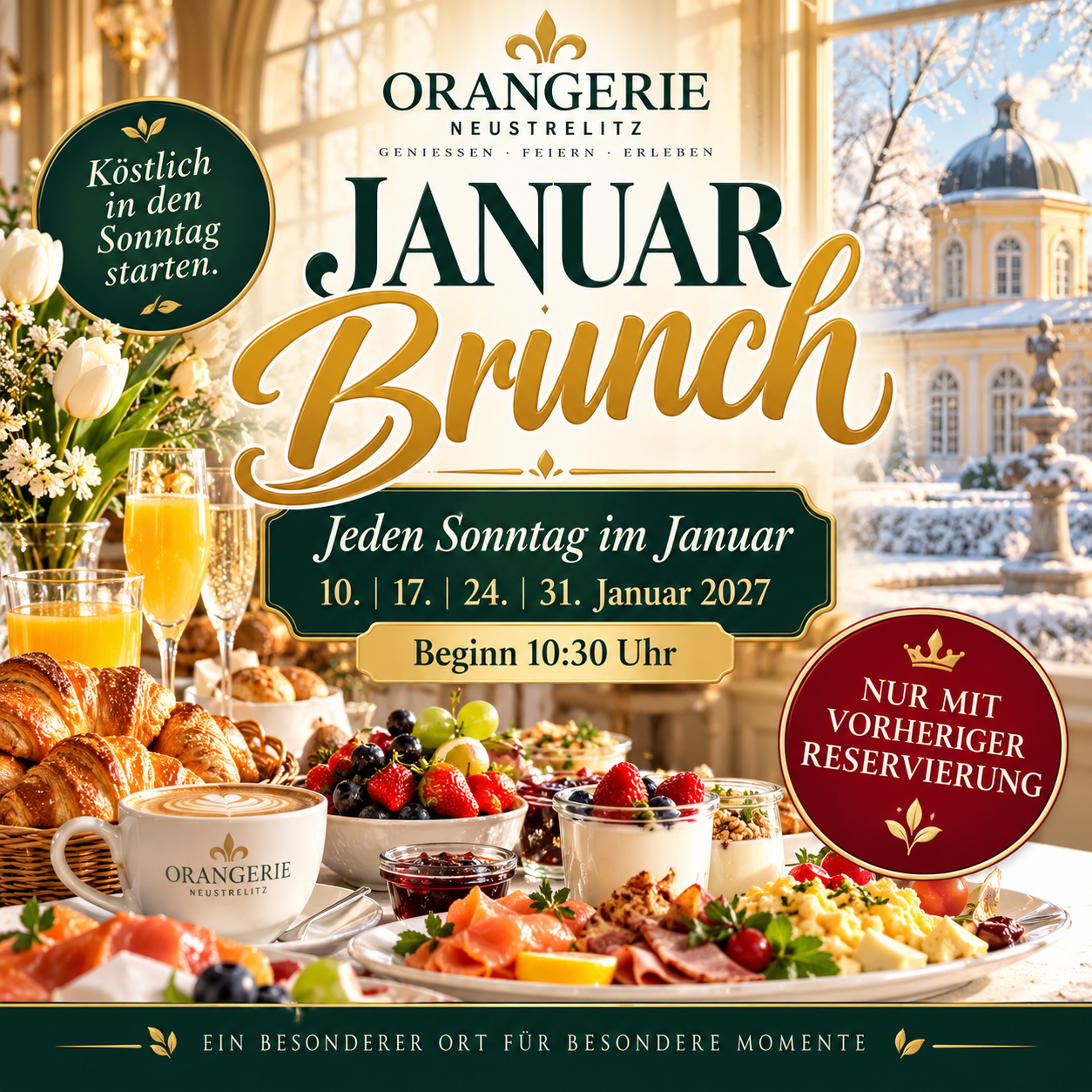 Januar Brunch in der Orangerie Neustrelitz – jeden Sonntag nur mit vorheriger Reservierung